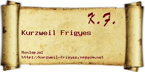 Kurzweil Frigyes névjegykártya